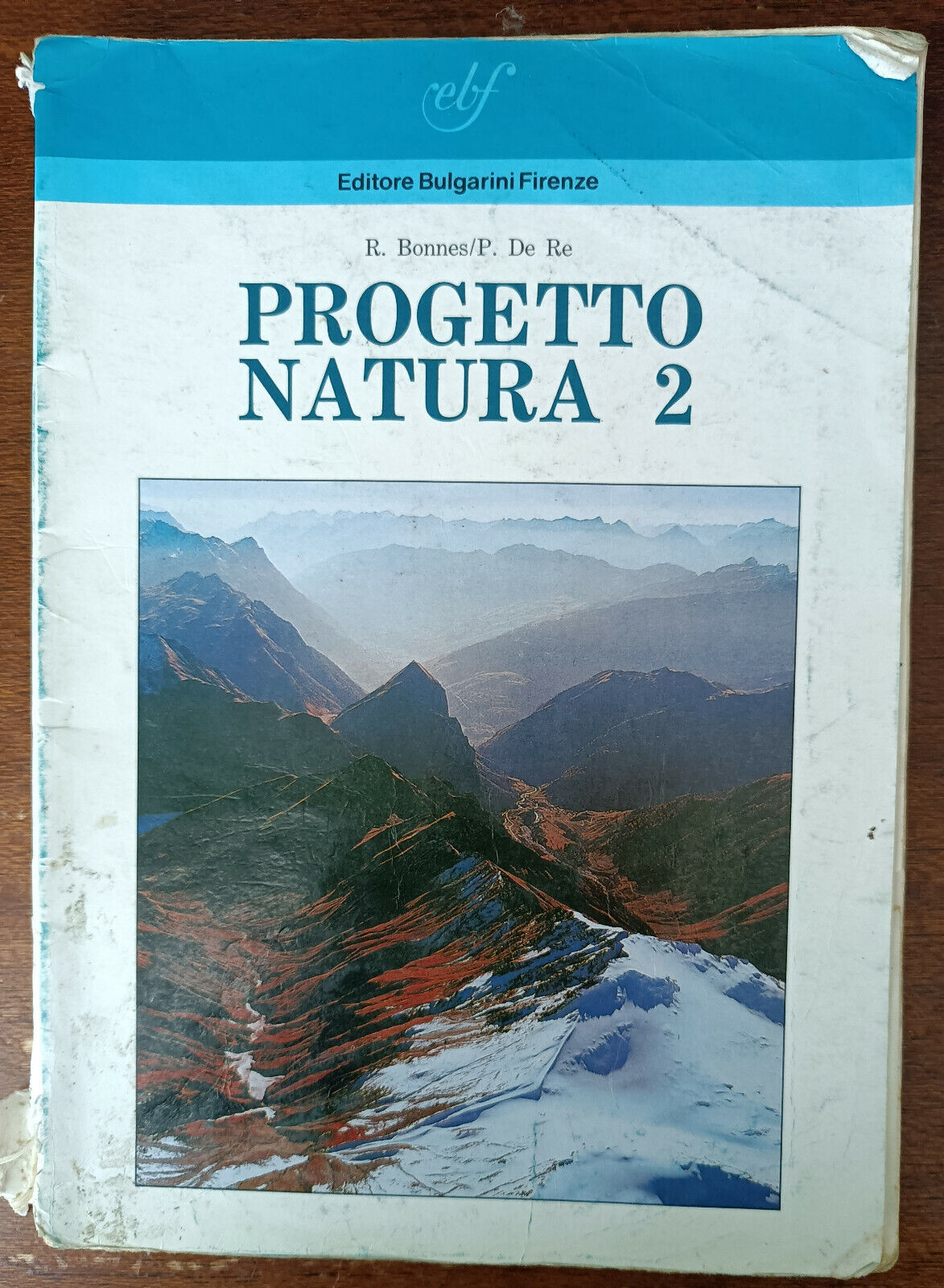 Progetto natura 2 - Roberta Bonnes,  Paolo De Re - Bulgarini, 1989 - A libro usato