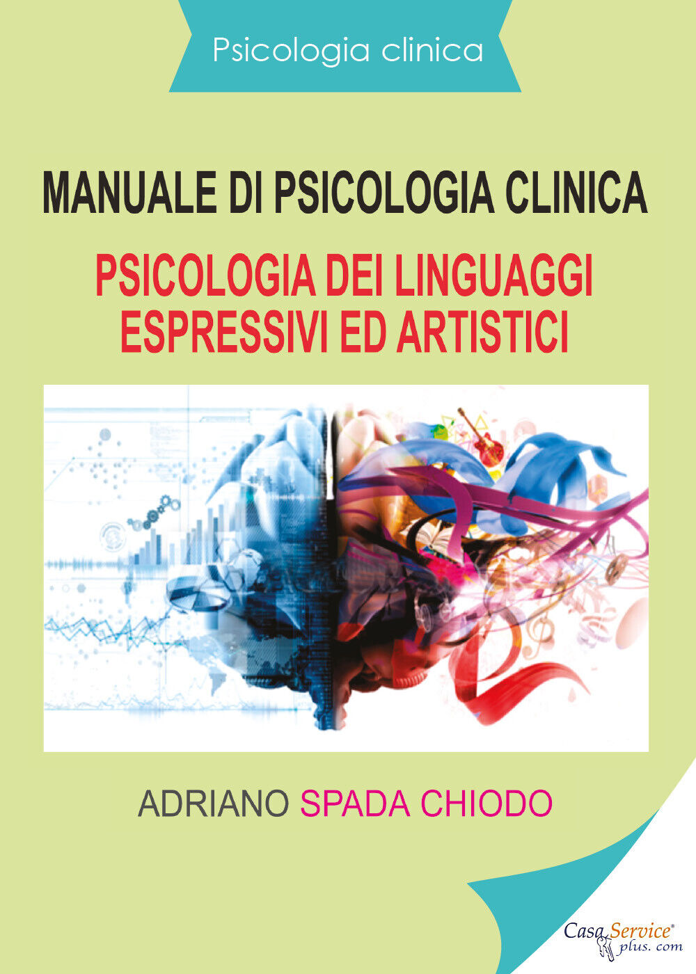 Psicologia clinica - Manuale di psicologia clinica - Psicologia dei linguaggi es libro usato