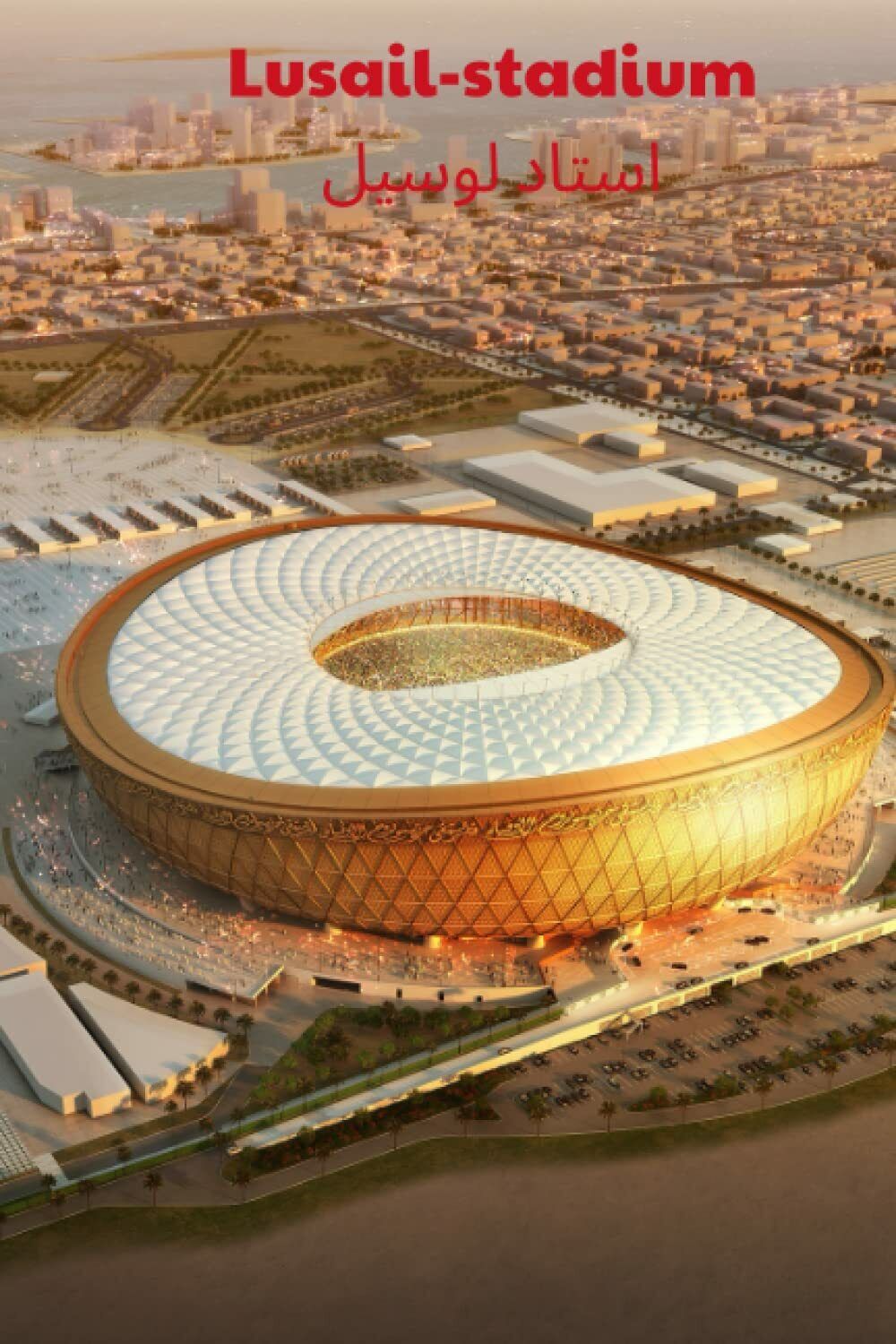 Qatar 2022 stadium - Qatar beaty, Independently published, 2022 libro usato