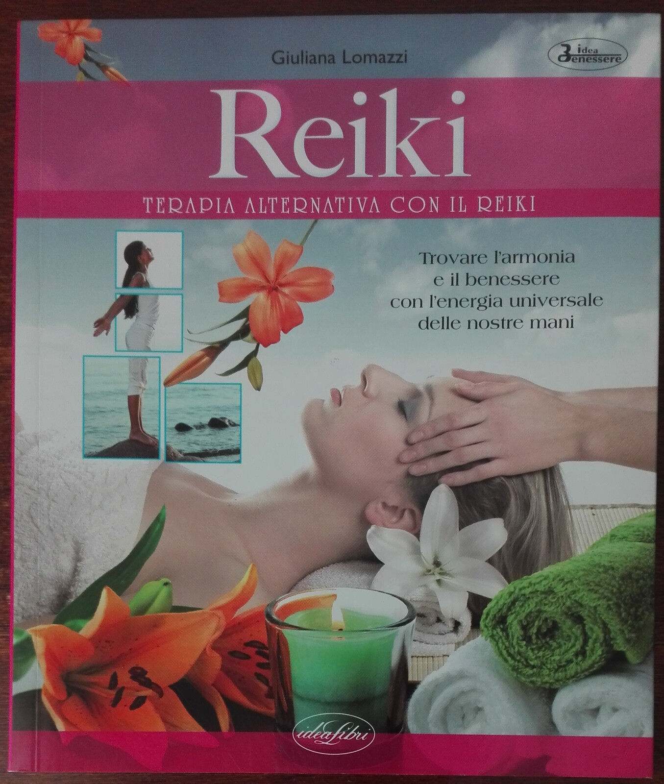 Reiki - Giuliana Lomazzi - Idea Libri,2011 - A libro usato