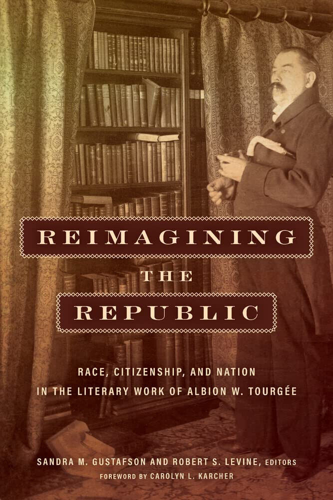 Reimagining the Republic - Sandra M. Gustafson - FORDHAM UNIV PR, 2022 libro usato