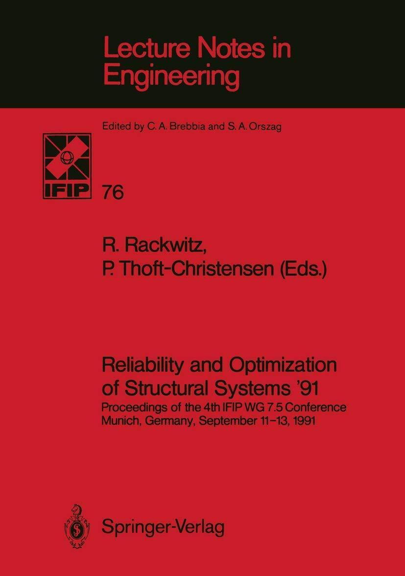 Reliability and Optimization of Structural Systems 91 - Rudiger Rackwitz - 1992 libro usato
