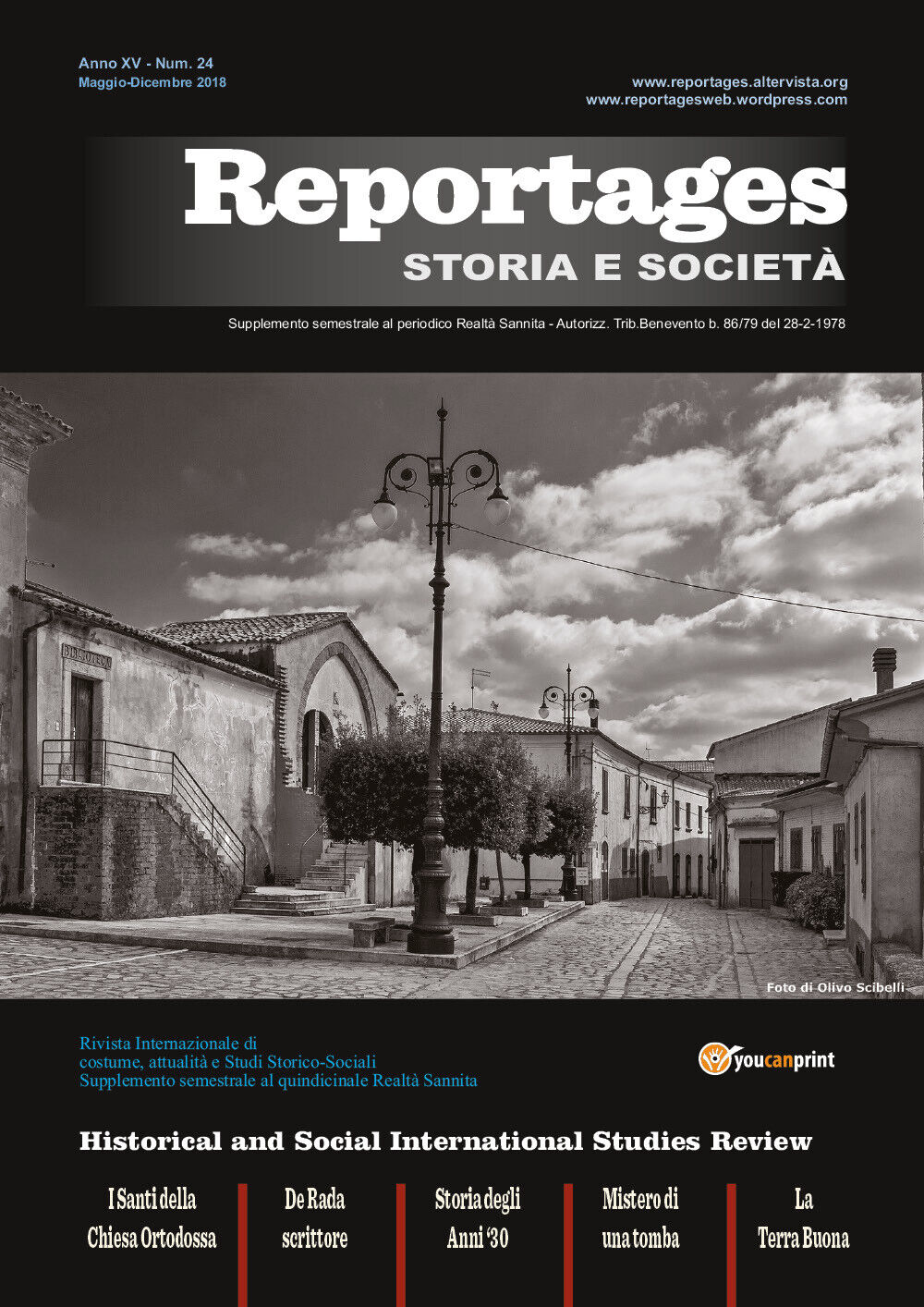 Reportages Storia & Societ? numero 24 -  Lucia Gangale,  2018,  Youcanprint libro usato