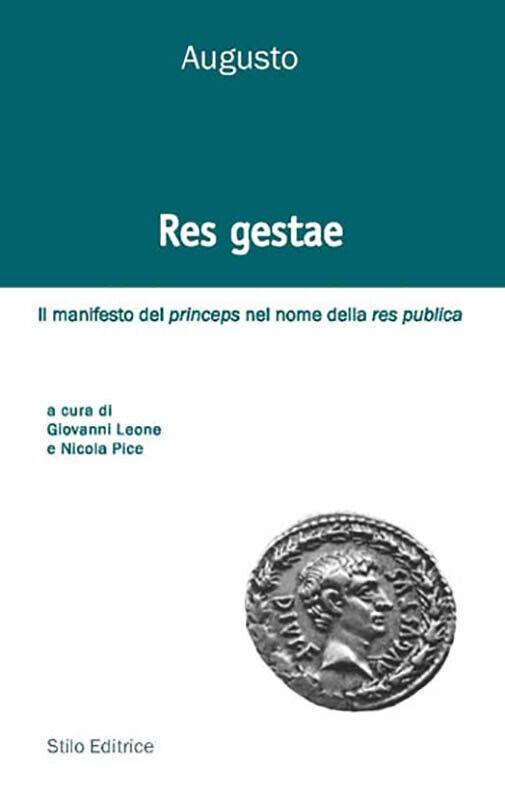 Res gestae - Augusto Cesare Ottaviano - STILO, 2015 libro usato