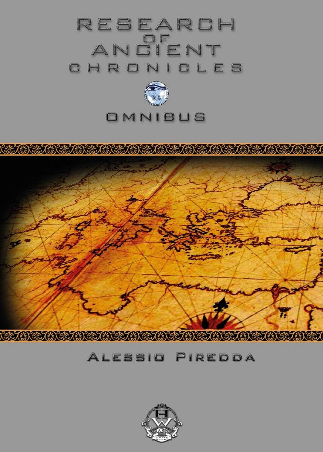 Research of Ancient - Chronicles - Omnibus, Alessio Piredda,  2016,  Youcanprint libro usato