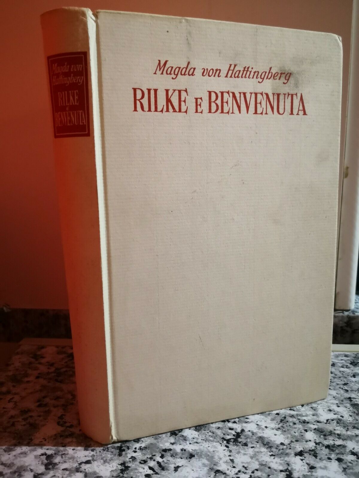 Rilke e Benvenuta  di Von Hattingberg Magda,  1949,  Sansoni Editori-F libro usato