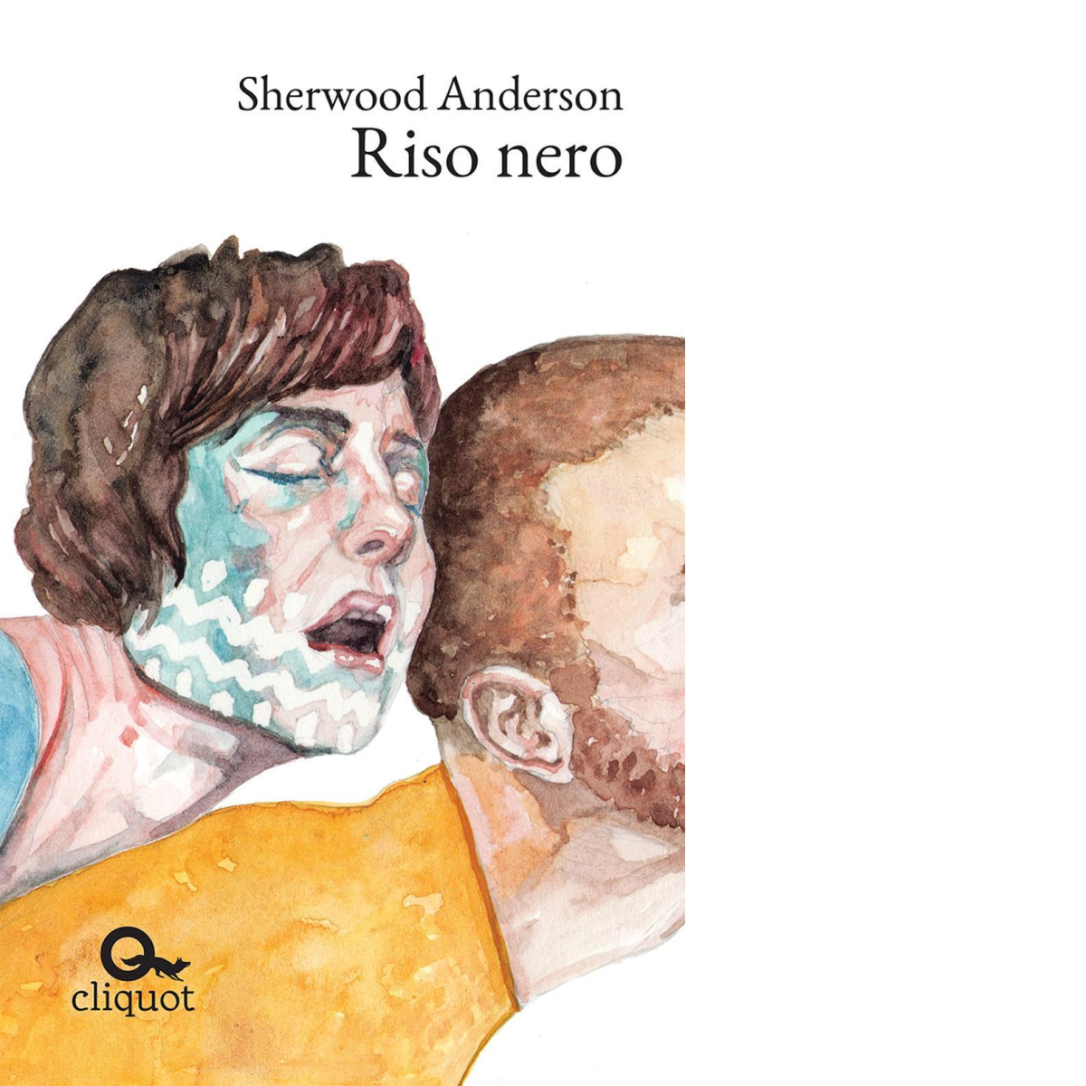 Riso nero - Sherwood Anderson-Cliquot, 2016 libro usato
