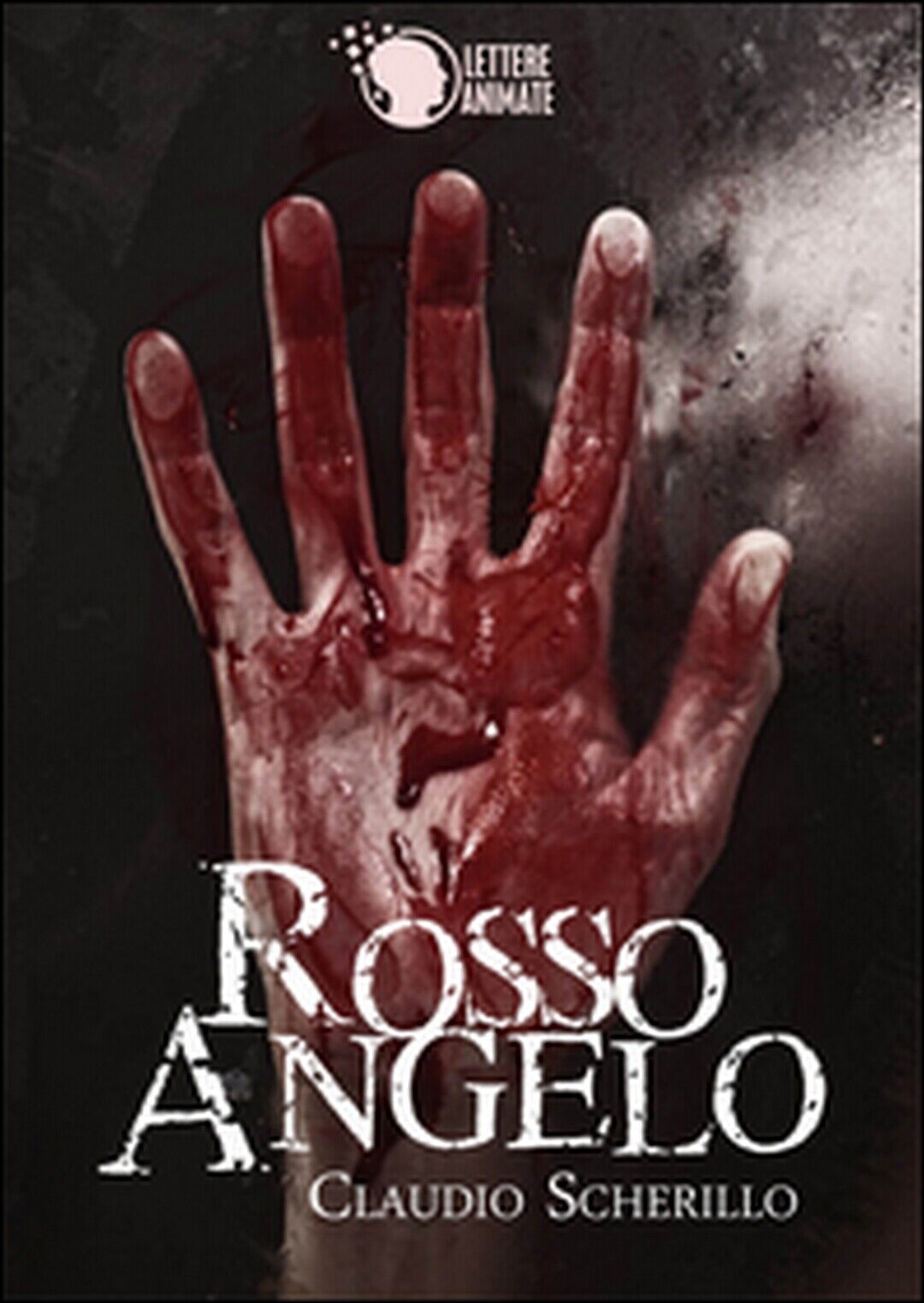 Rosso Angelo  di Claudio Scherillo,  2015,  Youcanprint libro usato
