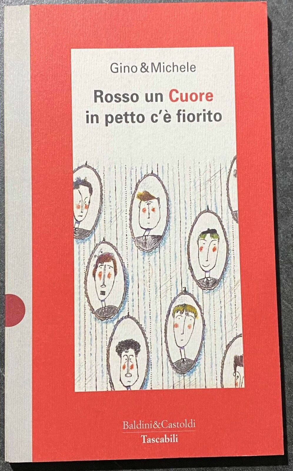 Rosso un cuore in petto c'e fiorito - Gino & Michele -Baldini & Castoldi -1996 M libro usato