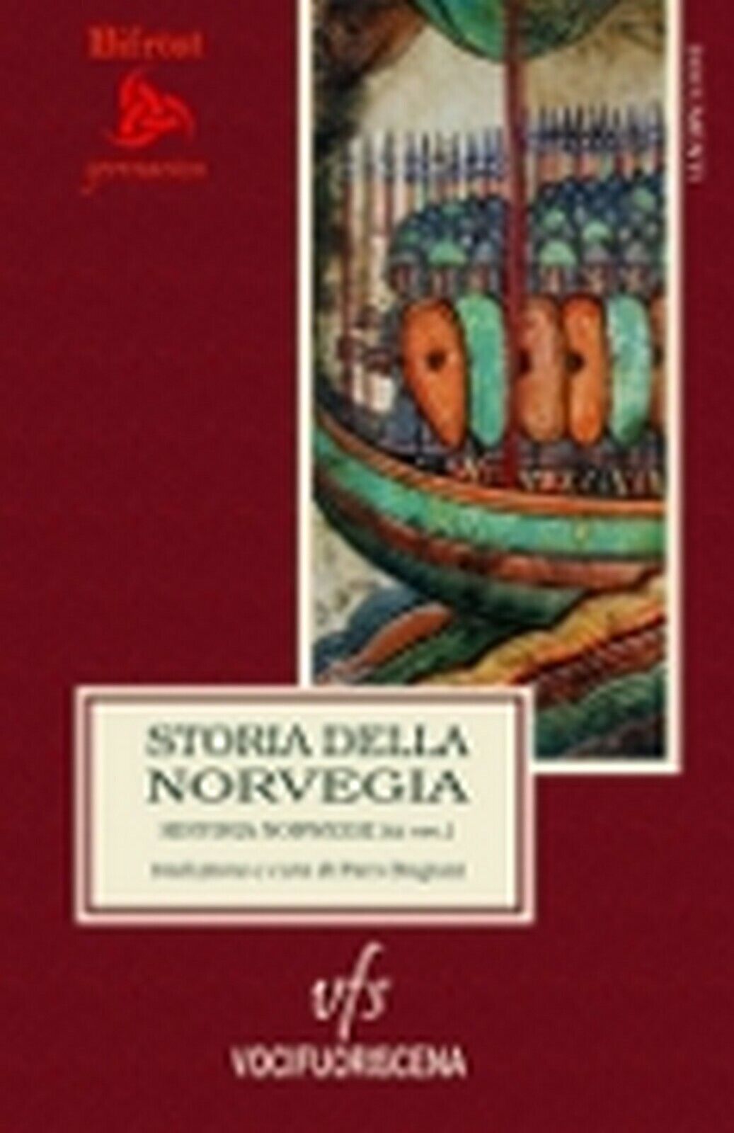 STORIA DELLA NORVEGIA (Historia Norwegie)  di Piero Bugiani (cura),  2018 libro usato