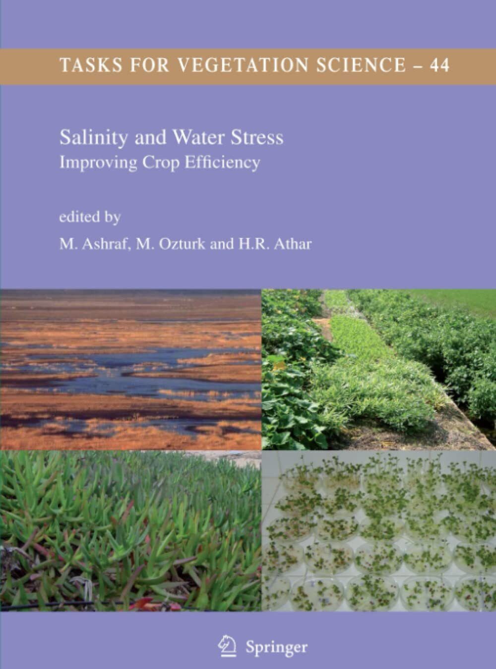 Salinity and Water Stress - M. Ashraf - Springer, 2010 libro usato