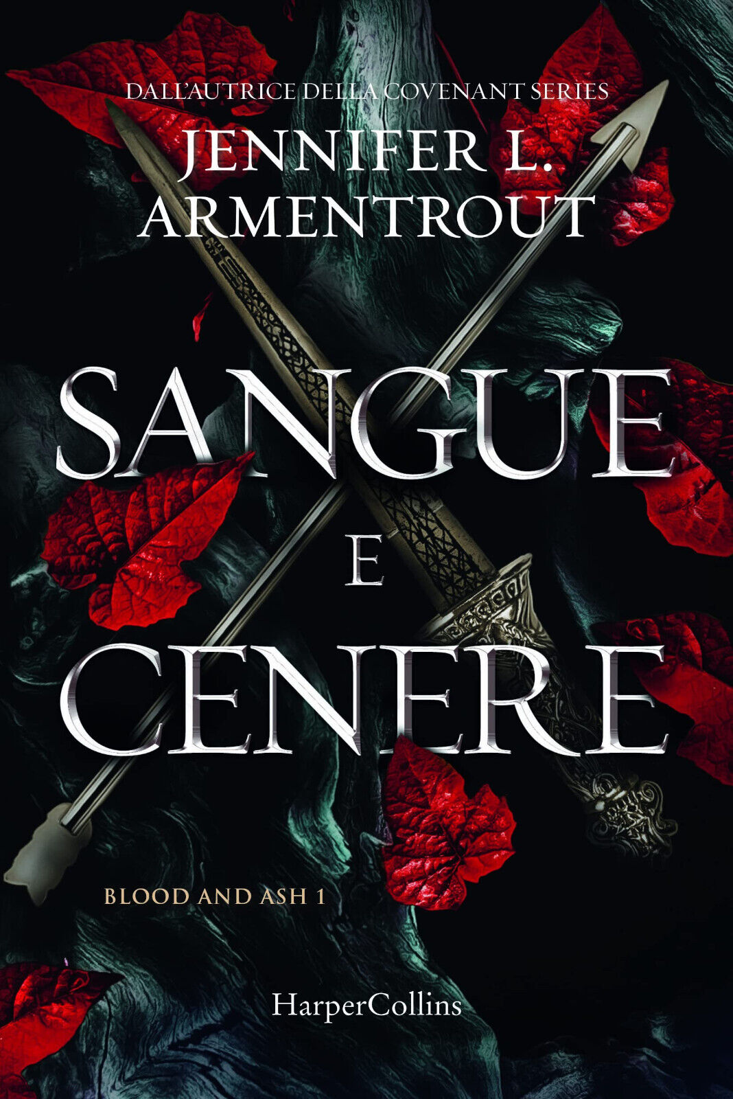 Sangue e cenere. Blood and Ash (Vol. 1)- Armentrout - HarperCollins Italia,2022  libro usato