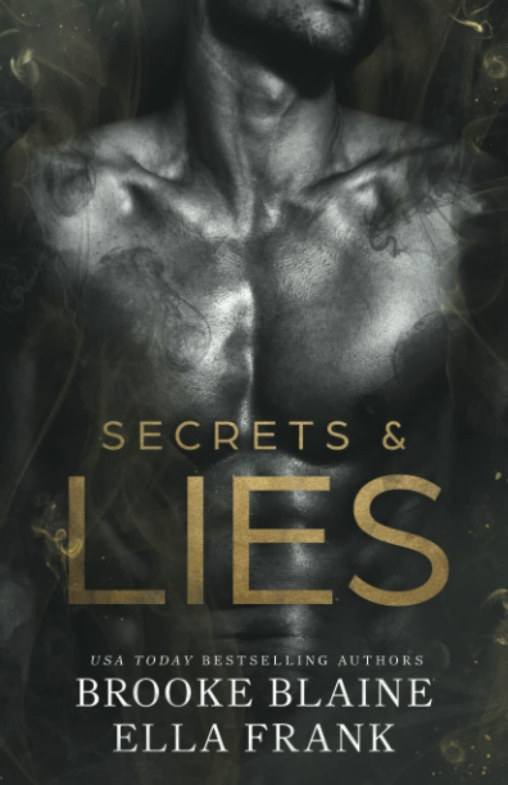 Secrets & Lies di Brooke Blaine, Ella Frank,  2021,  Indipendently Published libro usato