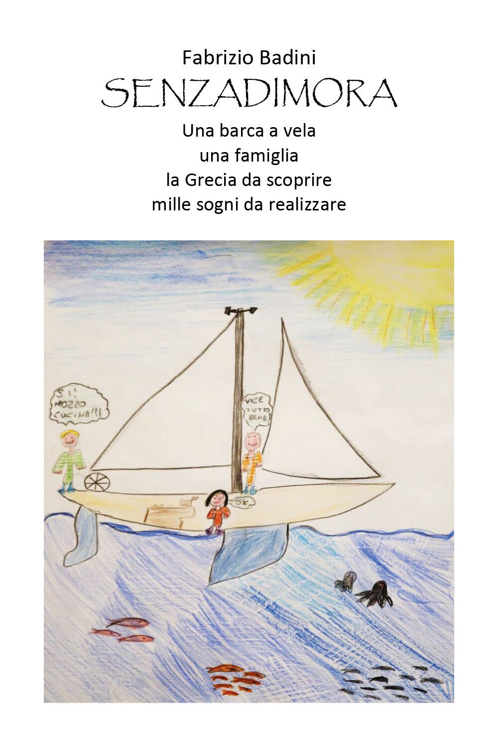 Senzadimora - Fabrizio Badini,  2020,  Youcanprint libro usato