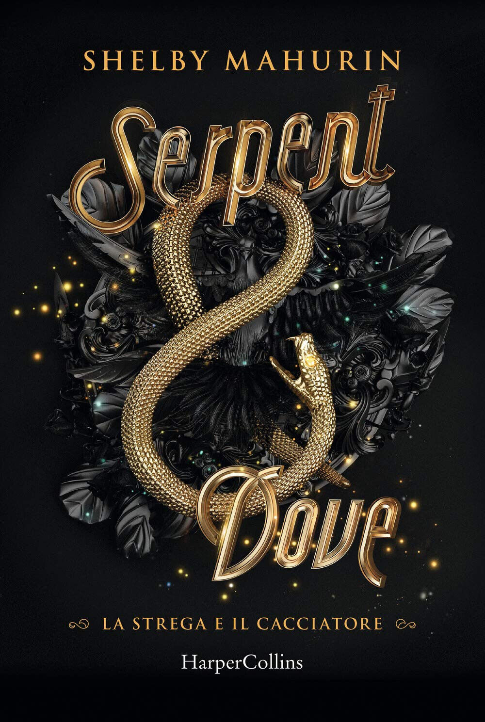Serpent & dove - Shelby Mahurin - HarperCollins Italia, 2020 libro usato