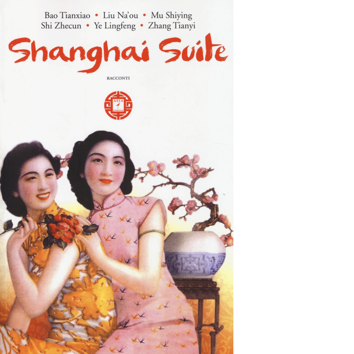 Shanghai suite di S. Stafutti,  2014,  Atmosphere Libri libro usato