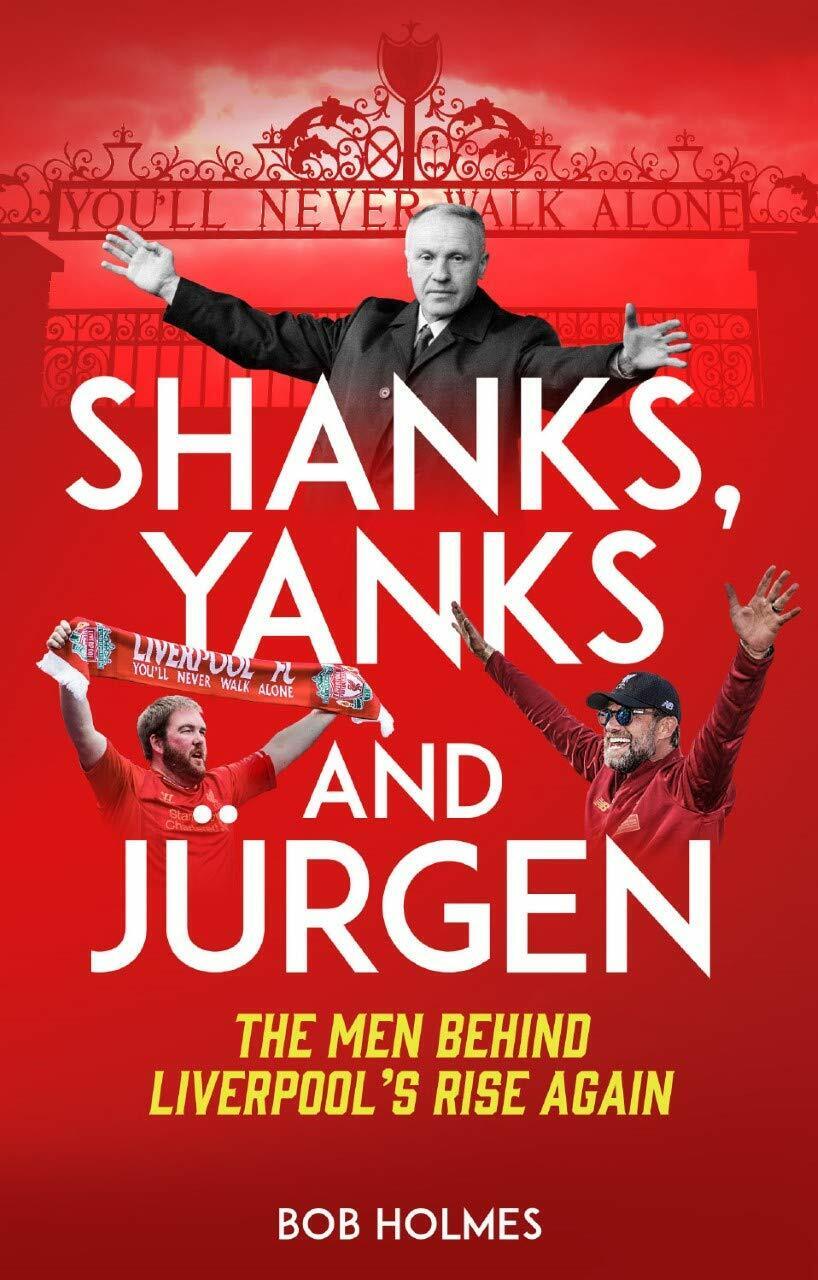 Shanks, Yanks and Jurgen - Bob Holmes - Pitch, 2020 libro usato