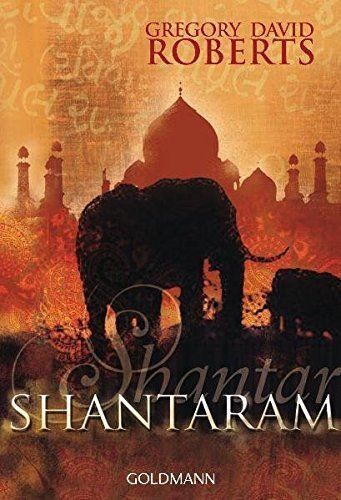 Shantaram (in lingua tedesca) - Gregory David Roberts,  2010,  Goldmann  libro usato