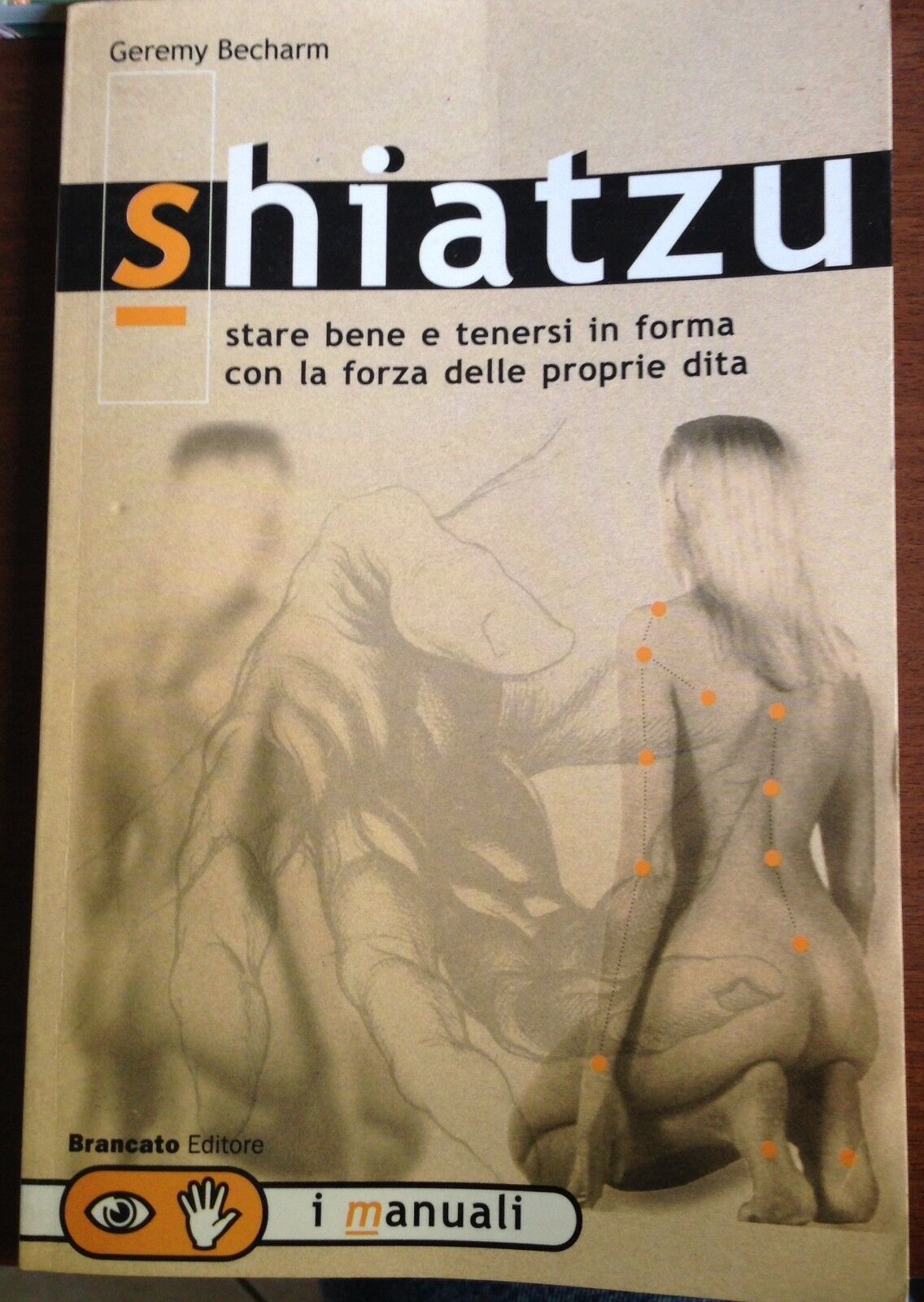 Shiatzu-Geremy Becharm-Brancato-1999-M libro usato