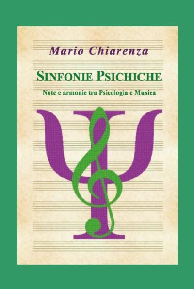 Sinfonie Psichiche di Mario Chiarenza,  2022,  Youcanprint libro usato