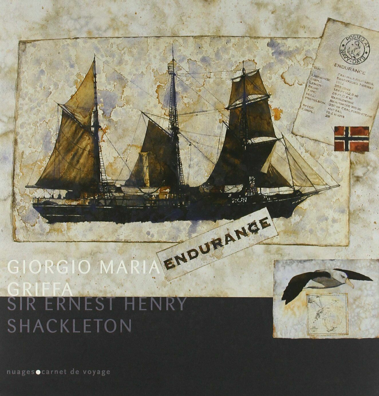 Sir Ernest Henry Shackleton di Giorgio M. Griffa,  2011,  Nuages libro usato