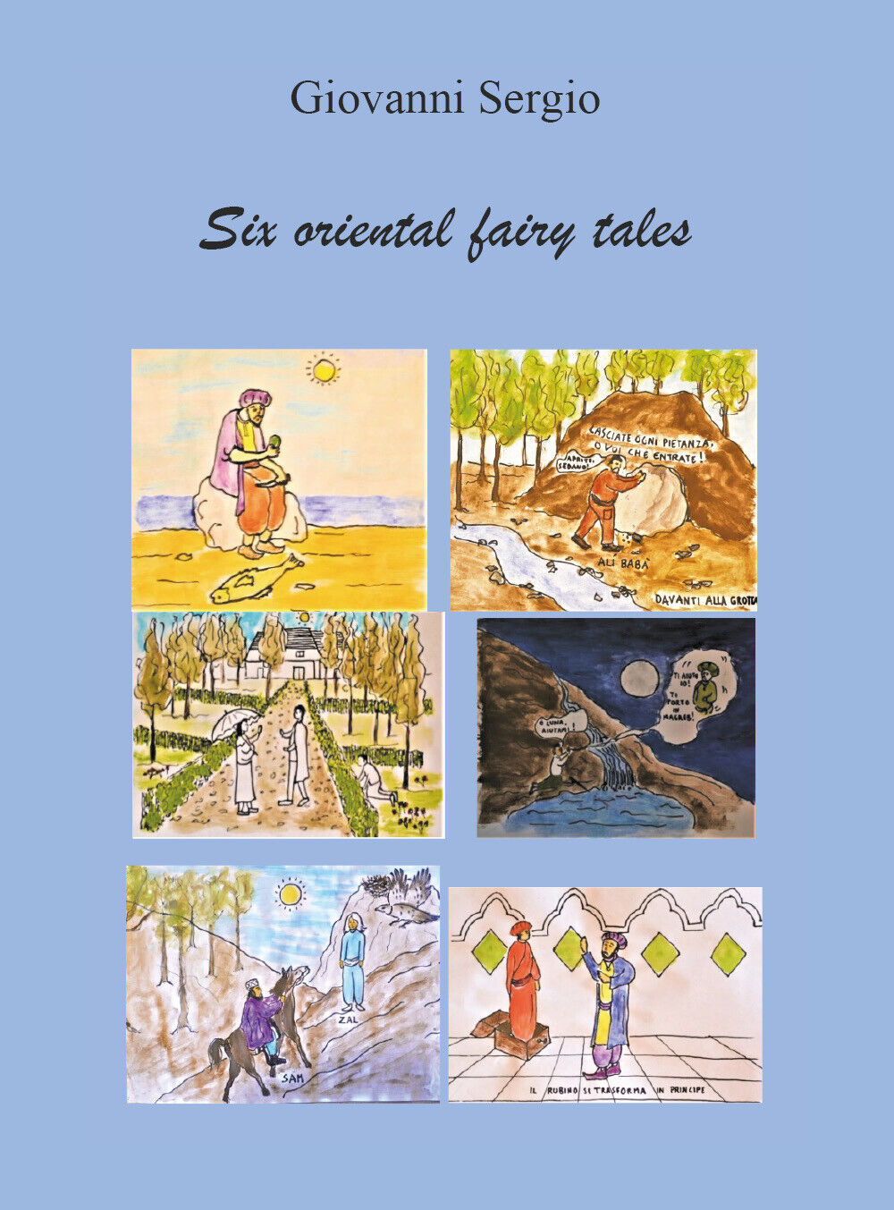 Six Oriental Fairy Tales di Giovanni Sergio,  2021,  Youcanprint libro usato