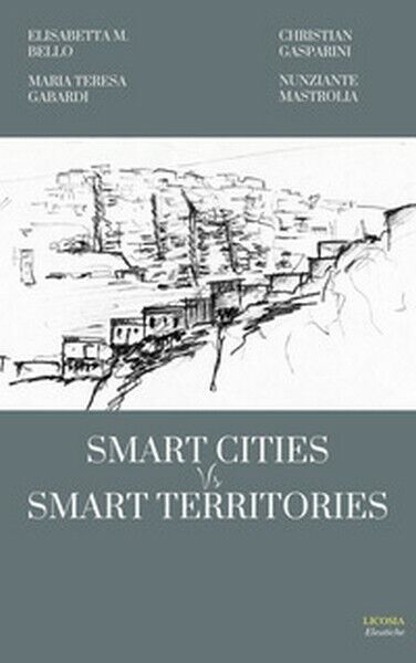 Smart cities vs smart territories (AA. VV., 2018)- ER libro usato