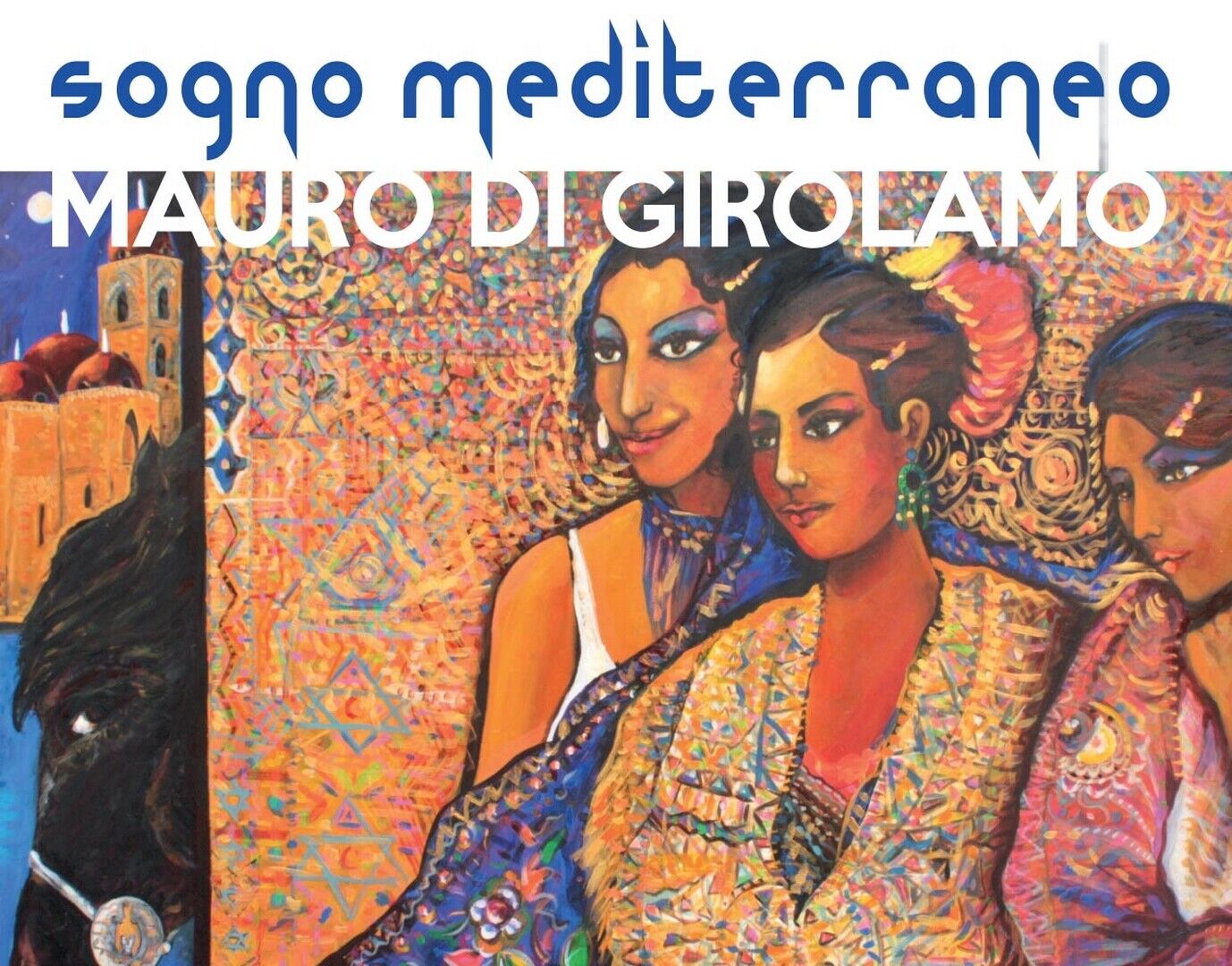 Sogno Mediterraneo  di Mauro Di Girolamo,  2016,  Youcanprint libro usato