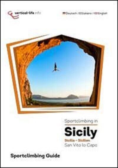 Sportclimbing in Sicily - Vertical Life - 2013 libro usato