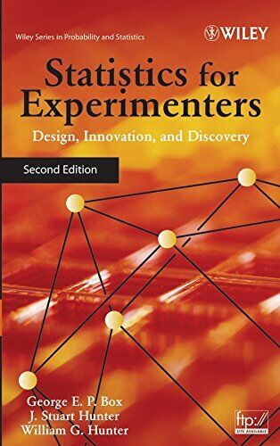 Statistics For Experimenters - Wiley John + Sons - 2005 libro usato