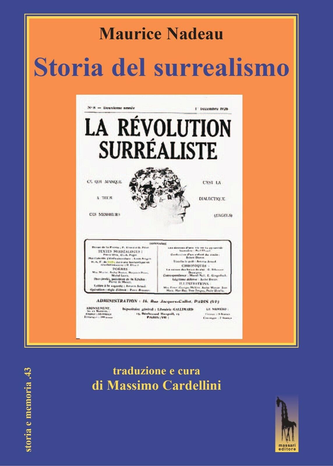 Storia del surrealismo di Maurice Nadeau,  2020,  Massari Editore libro usato