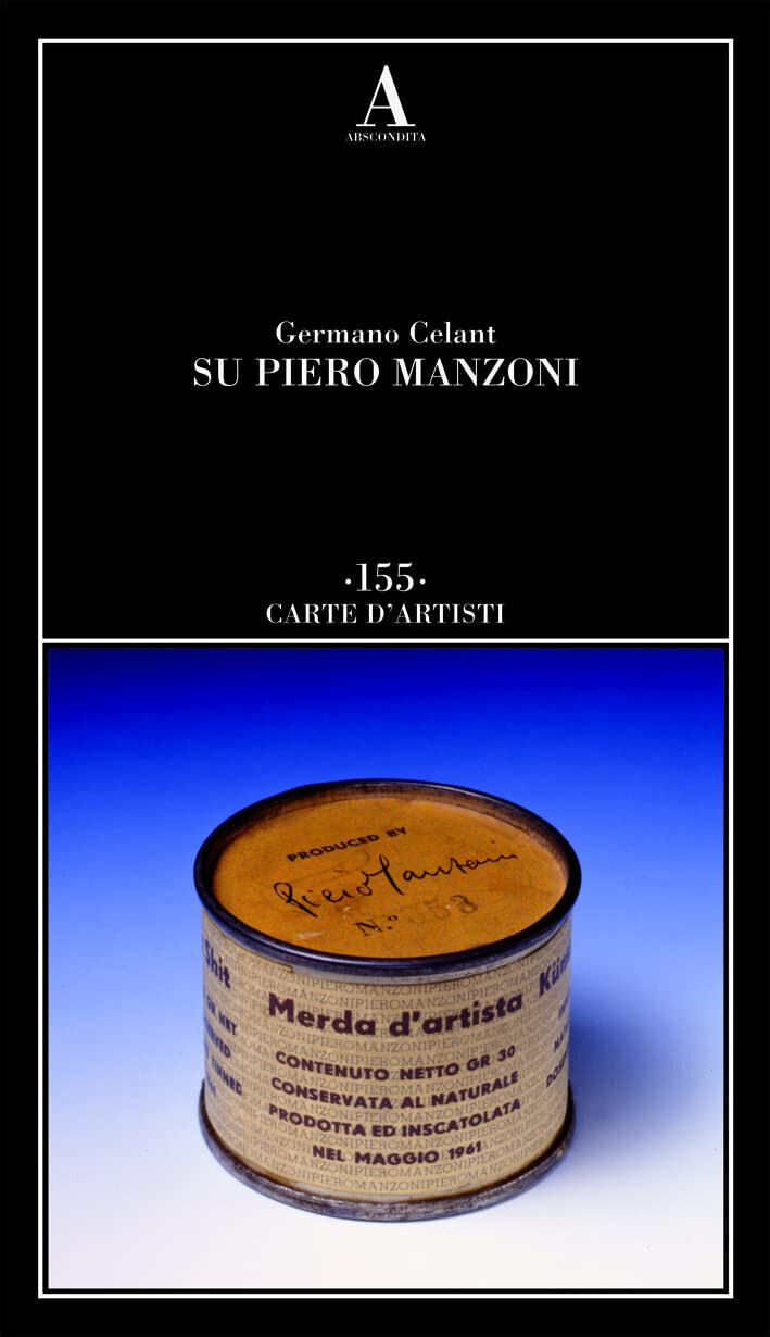 Su Piero Manzoni - Germano Celant - Abscondita, 2022 libro usato