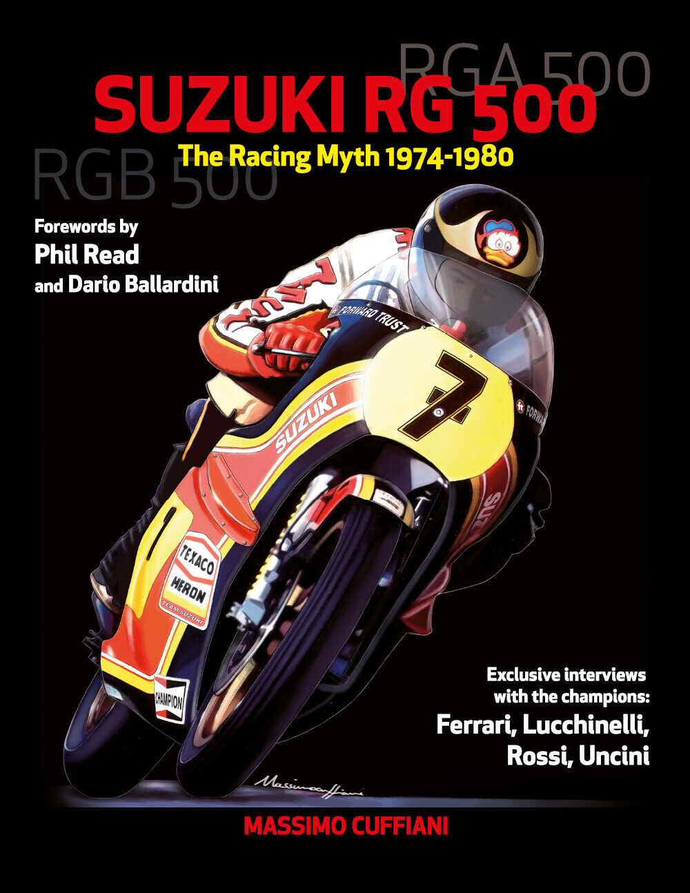 Suzuki RG 500-The Racing Myth 1974-1980 - Massimo Cuffiani,  2018,Youcanprint- P libro usato