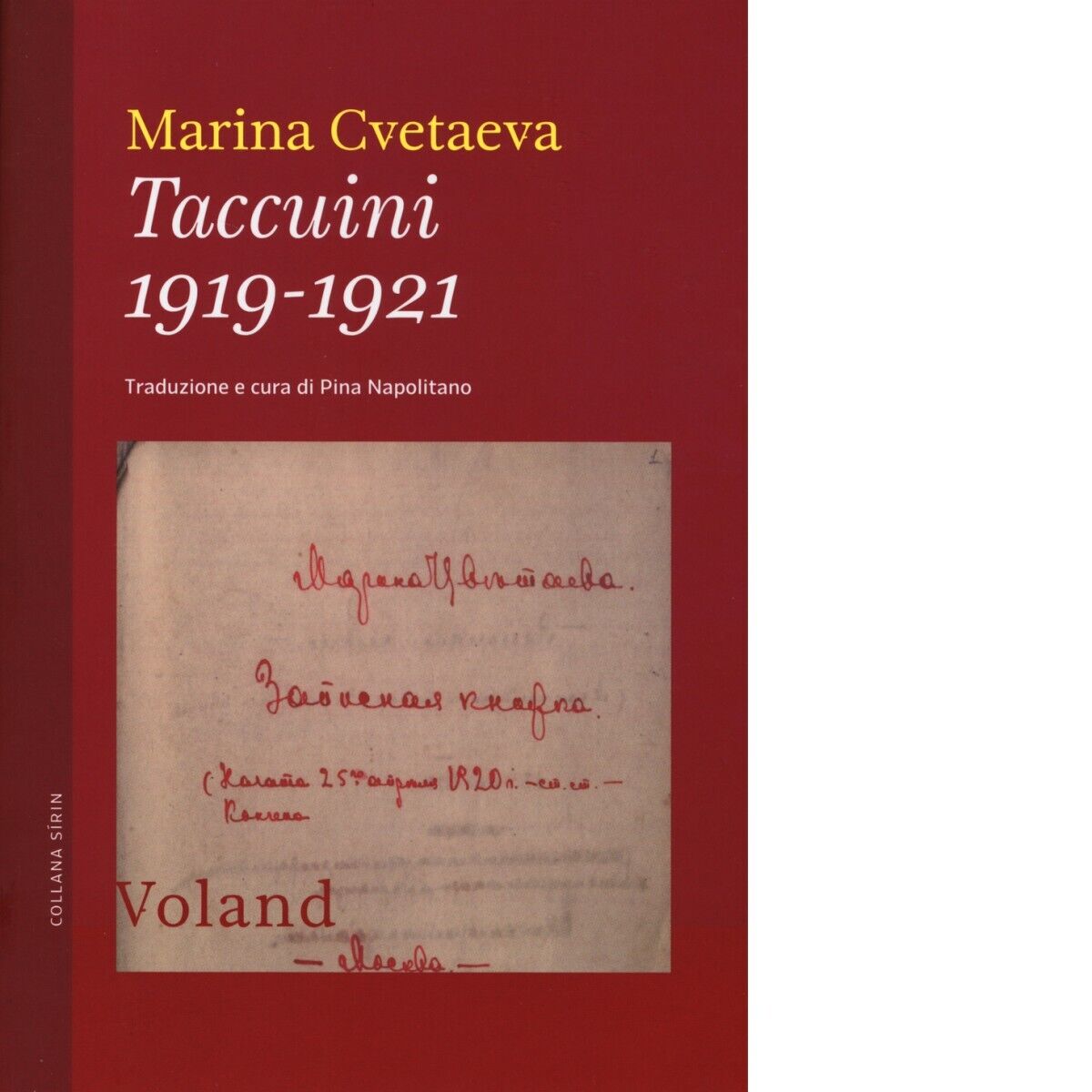 Taccuini 1919-1921 di Marina Cvetaeva, 2014, Voland libro usato