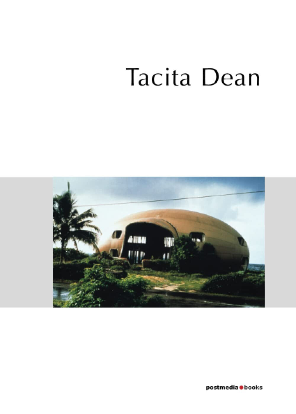 Tacita Dean - E. De Cecco - Postmedia books, 2020 libro usato