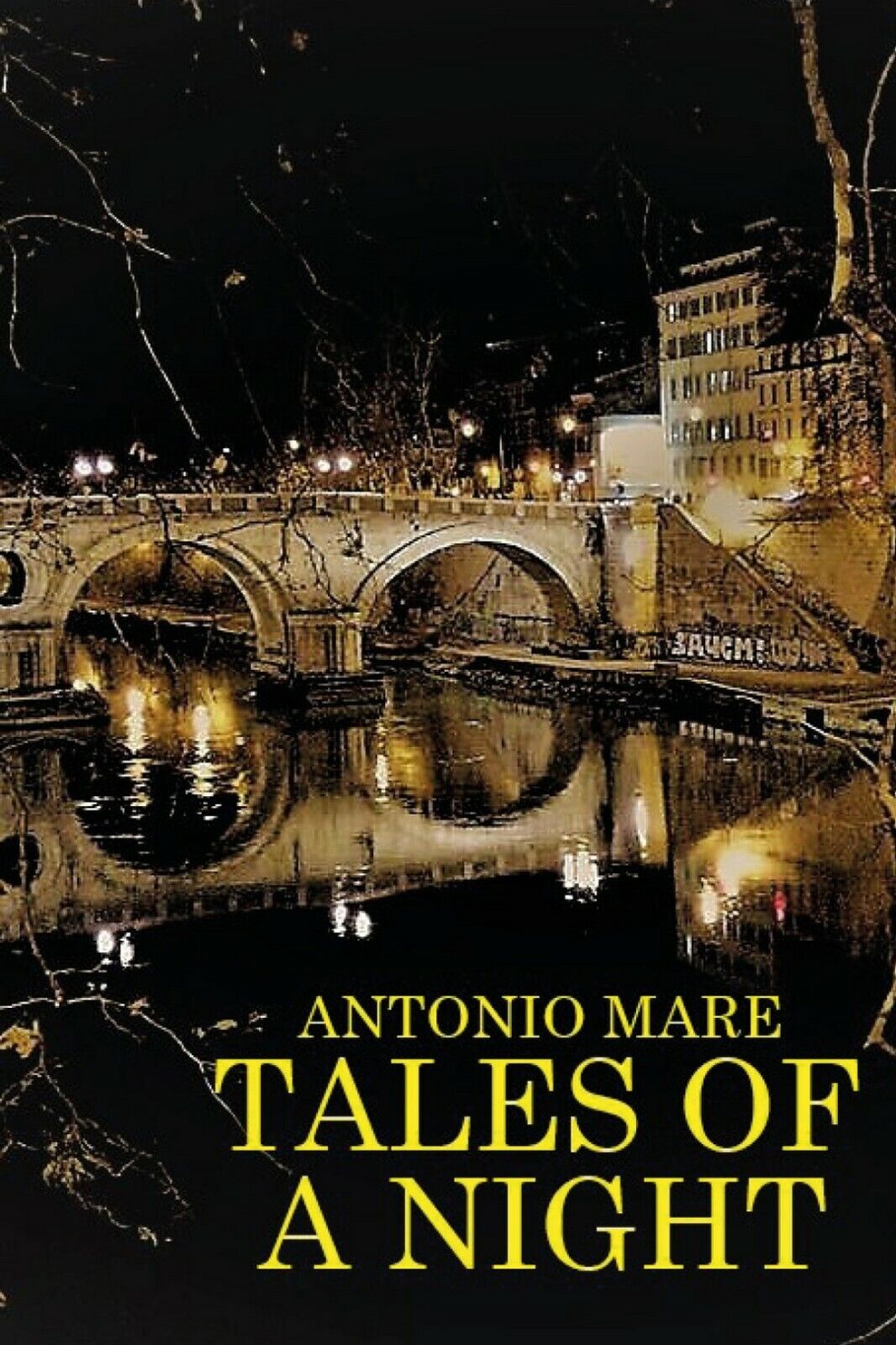 Tales of a night  di Antonio Mare,  2020,  Youcanprint libro usato