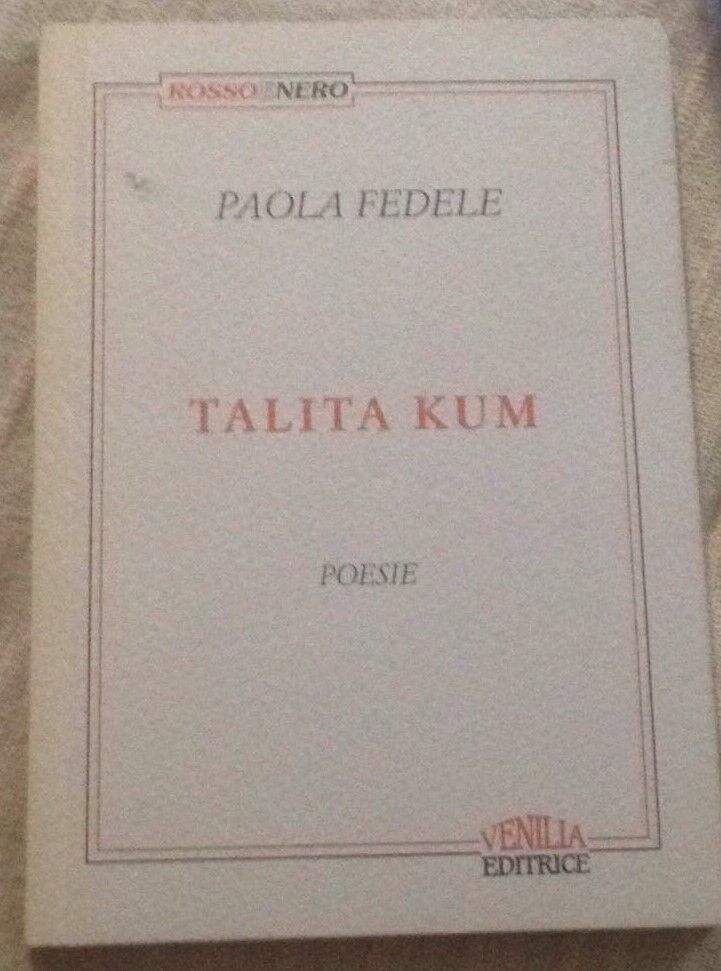 Talita Kum - Paola Fedele - Vanilia - 1993 - M libro usato