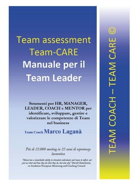 Team Assessment Team-CARE - Manuale per Team Leader  - ER libro usato