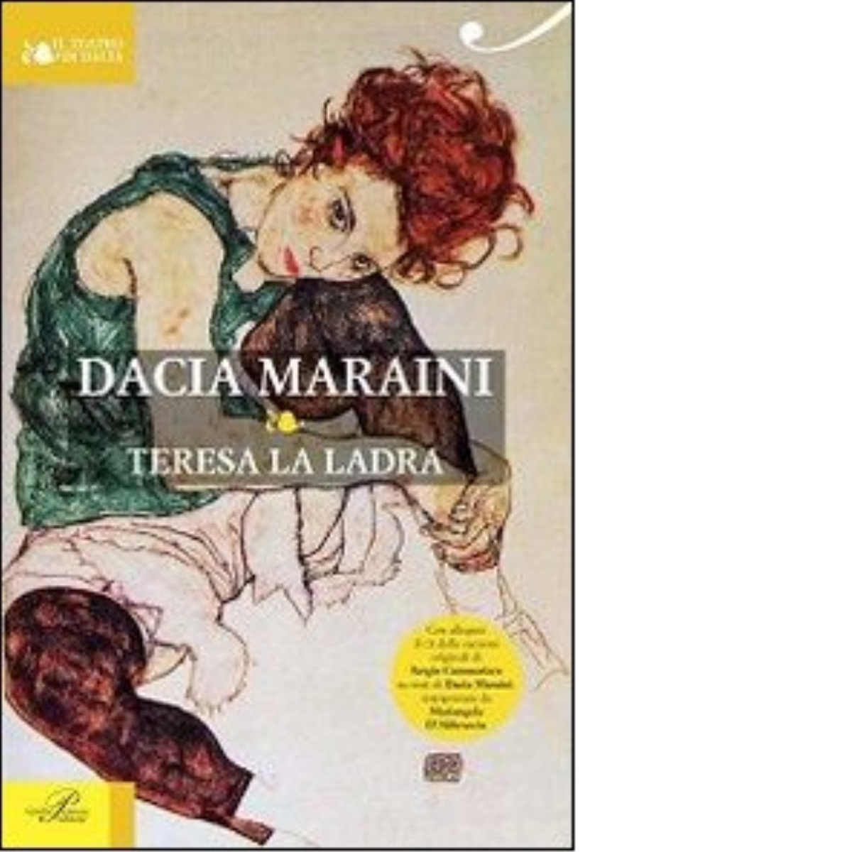 Teresa la ladra. Con CD Audio - Dacia Maraini - Perrone editore, 2014 libro usato