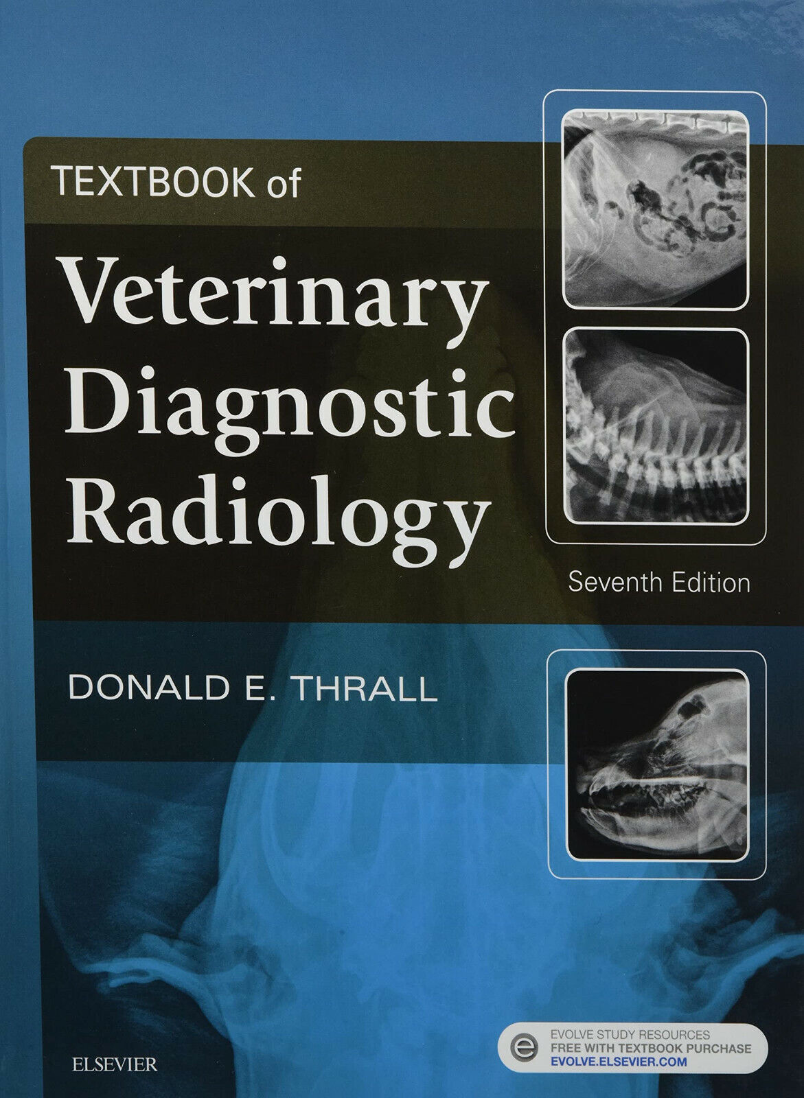 Textbook of Veterinary Diagnostic Radiology - Donald E. Thrall - Elsevier,2018 libro usato