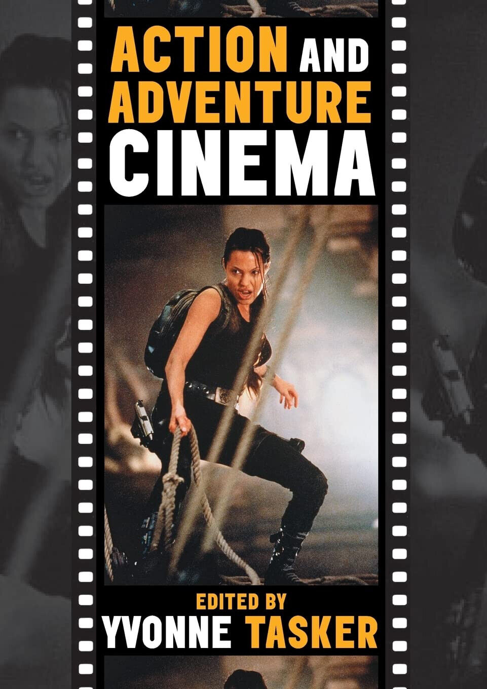 The Action and Adventure Cinema - Yvonne Tasker- Cambridge, 2022 libro usato