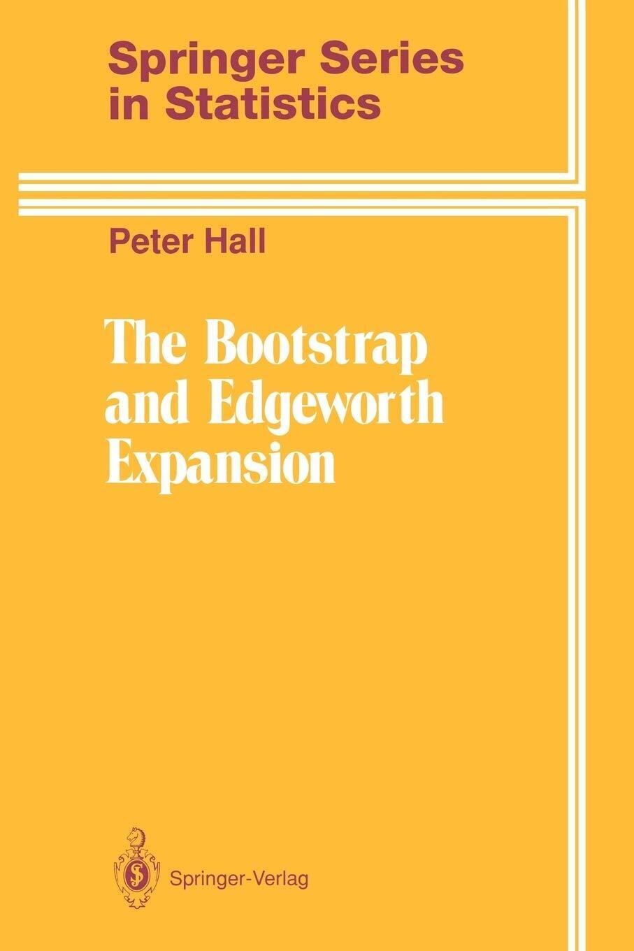 The Bootstrap and Edgeworth Expansion - Peter Hall - Springer, 1997 libro usato