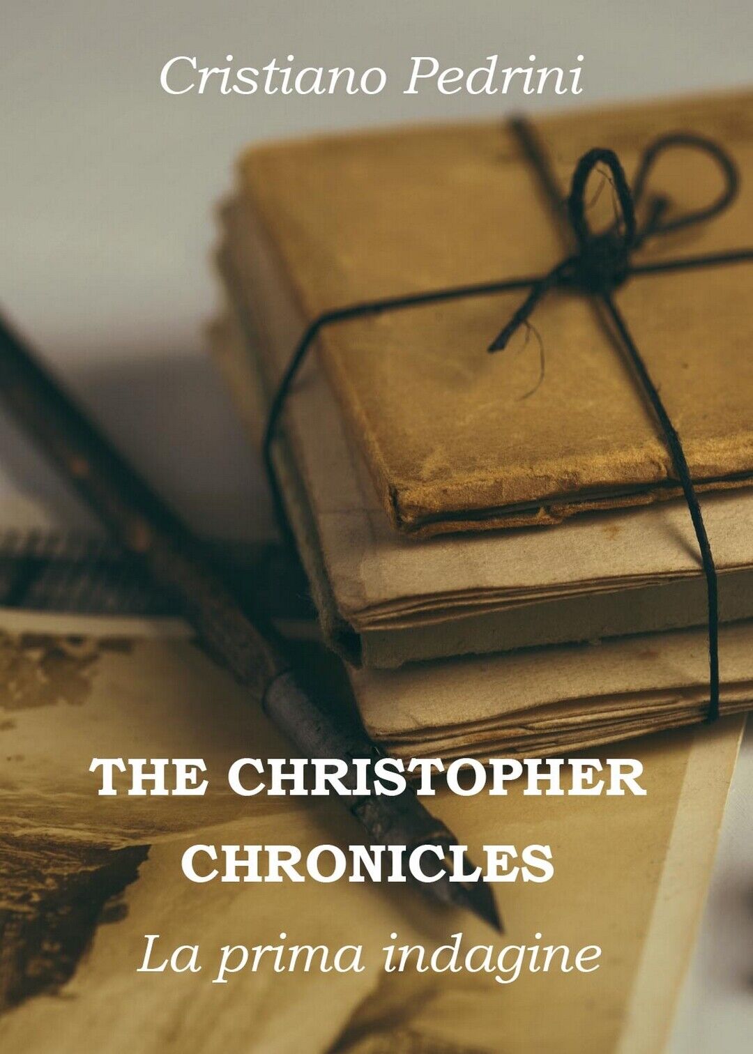 The Christopher Chronicles - La prima indagine  di Cristiano Pedrini,  2016 libro usato