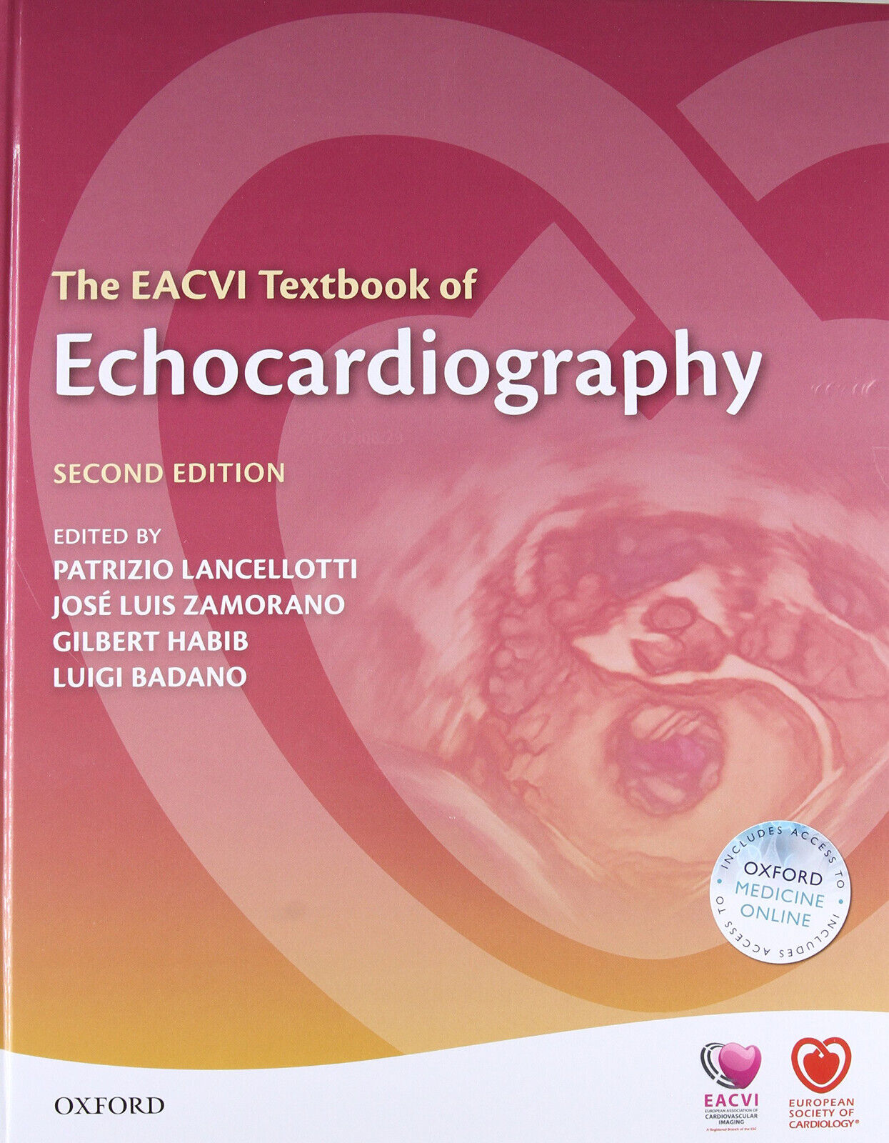 The EACVI Textbook of Echocardiography - Patrizio Lancellotti - Oxford, 2016 libro usato