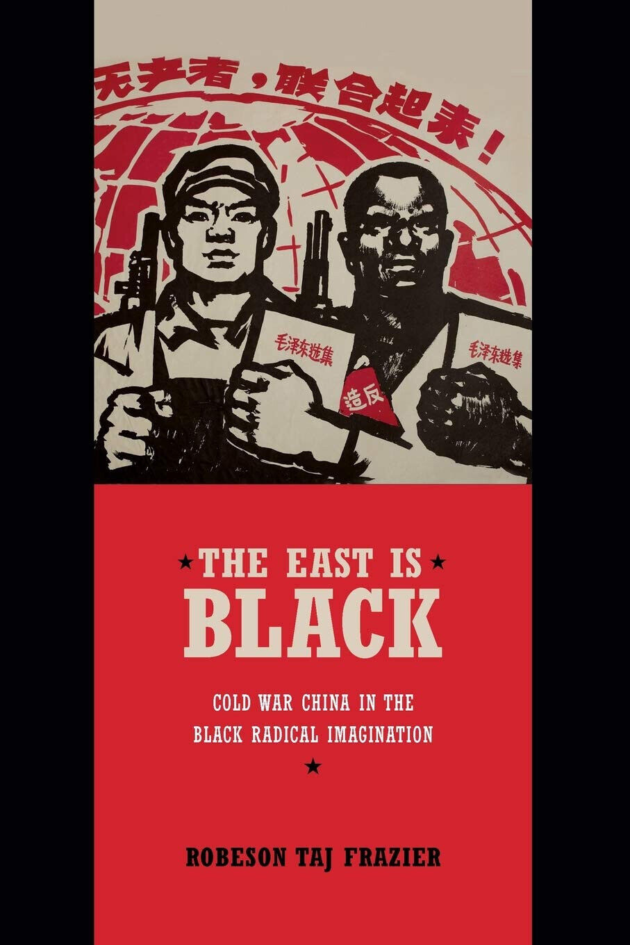 The East Is Black - Robeson Taj Frazier - Duke, 2014 libro usato