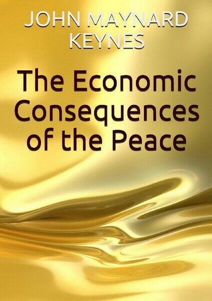 The Economic Consequences of the Peace (Keynes) - ER libro usato