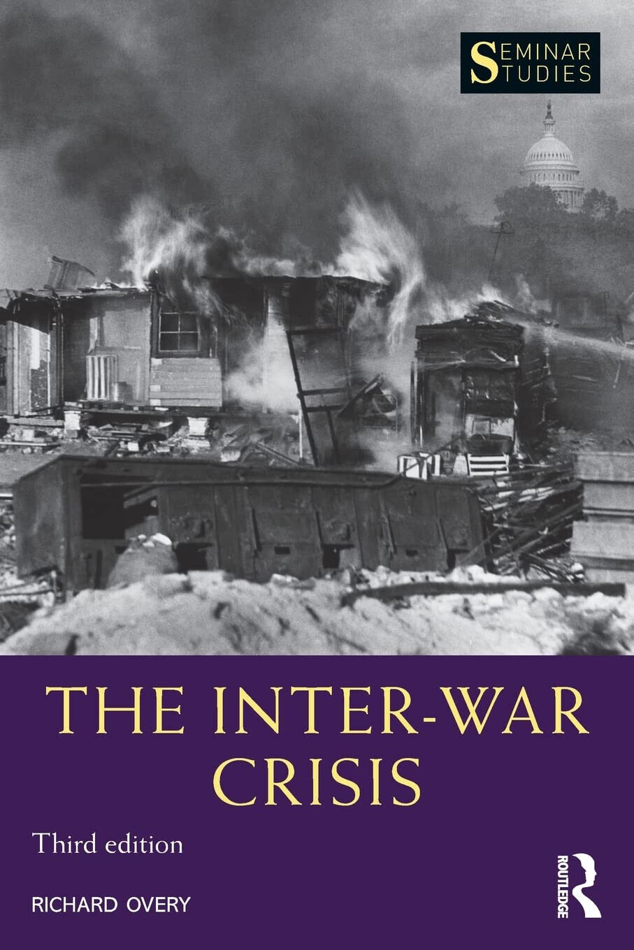 The Inter-War Crisis - Richard Overy - Routledge, 2016 libro usato