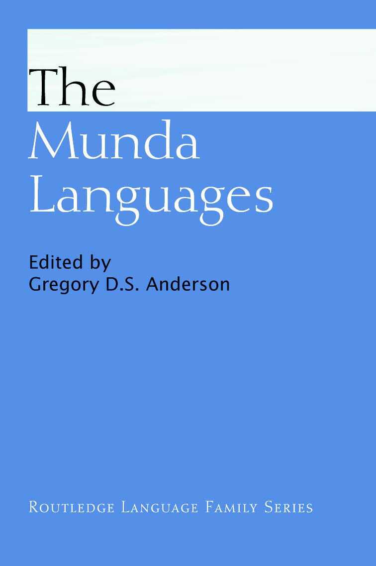The Munda Languages - Gregory D. S. Anderson - Routledge, 2014 libro usato