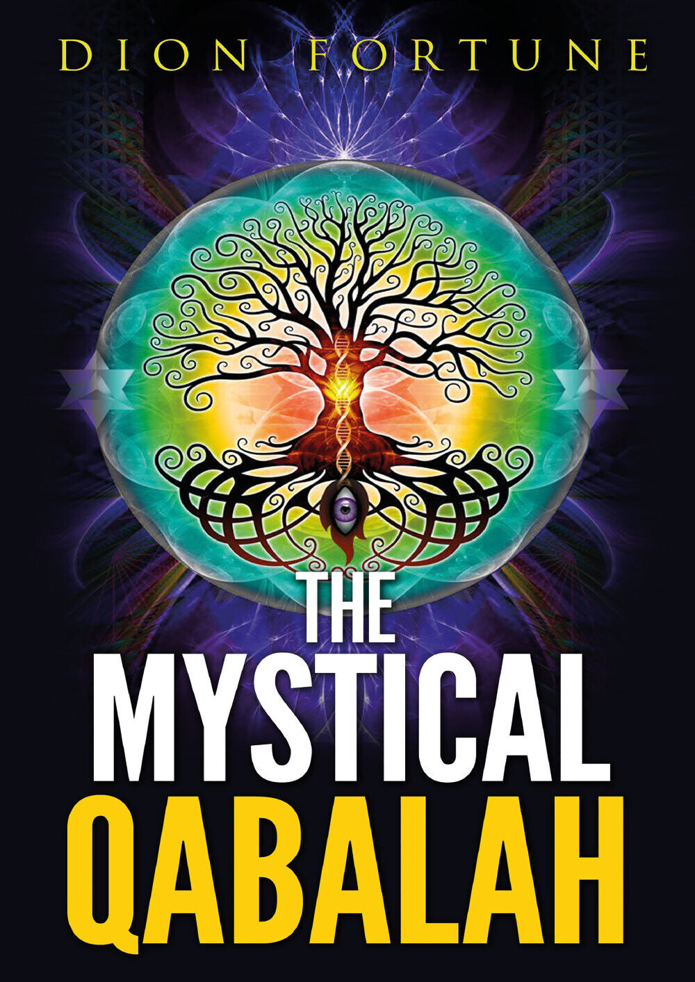 The Mystical Qabalah - di Dion Fortune,  2019,  Youcanprint libro usato