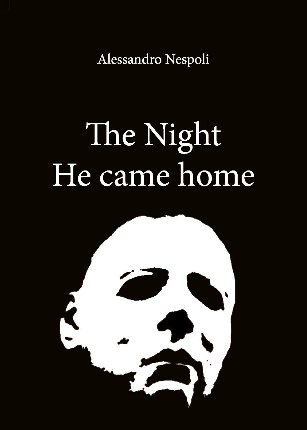 The Night He came home  - di Alessandro Nespoli,  2018,  Youcanprint - ER libro usato